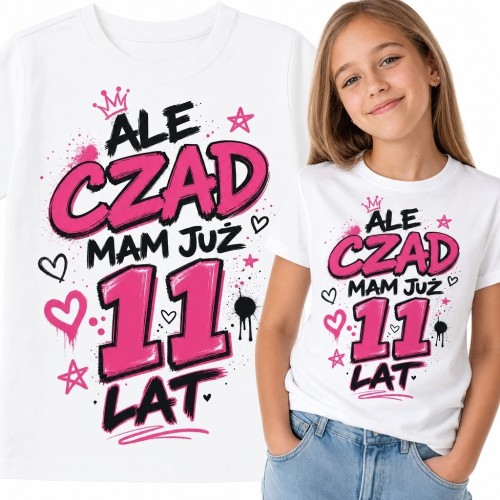 Koszulka dziewczęca na 11 urodziny - „Ale czad, mam już 11 lat” w stylu graffiti