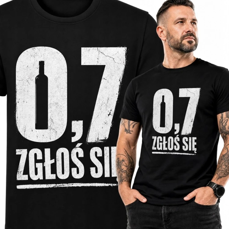 Koszulka męska z nadrukiem „0,7 zgłoś się” - alkoholowy żart