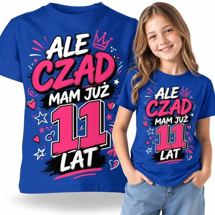 Koszulka dziewczęca na 11 urodziny - „Ale czad, mam już 11 lat” na dynamicznym czarnym tle
