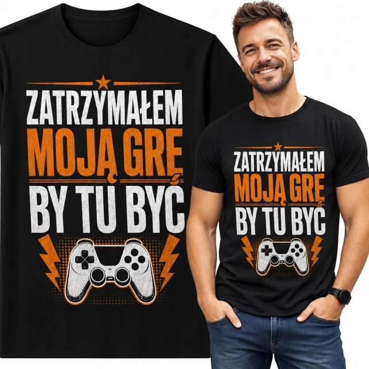 Koszulka męska dla gracza „Zatrzymałem moją grę by tu być” - kontroler do gier