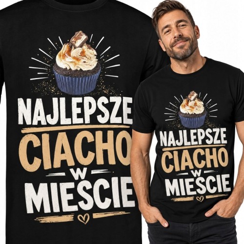 Koszulka męska z babeczką „Najlepsze ciacho w mieście” - śmieszny nadruk