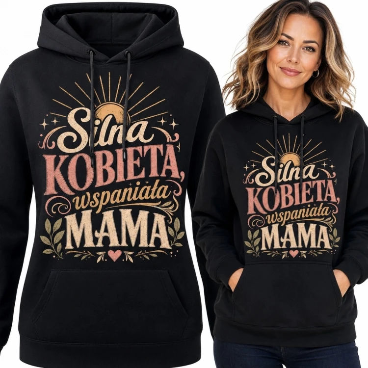 Bluza damska z kapturem dla mamy „Silna kobieta, wspaniała mama” - retro wzór