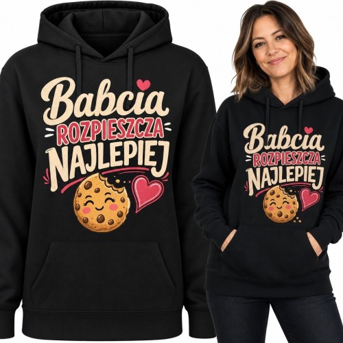 Bluza damska z kapturem dla babci „Babcia rozpieszcza najlepiej” - ciastko i serca