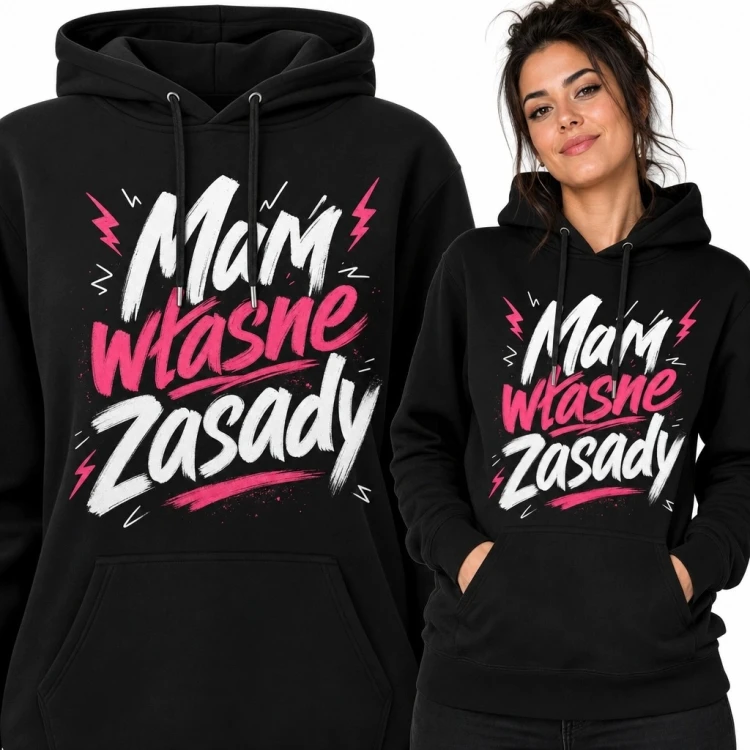 Bluza damska z kapturem z napisem „Mam własne zasady” - manifest niezależności