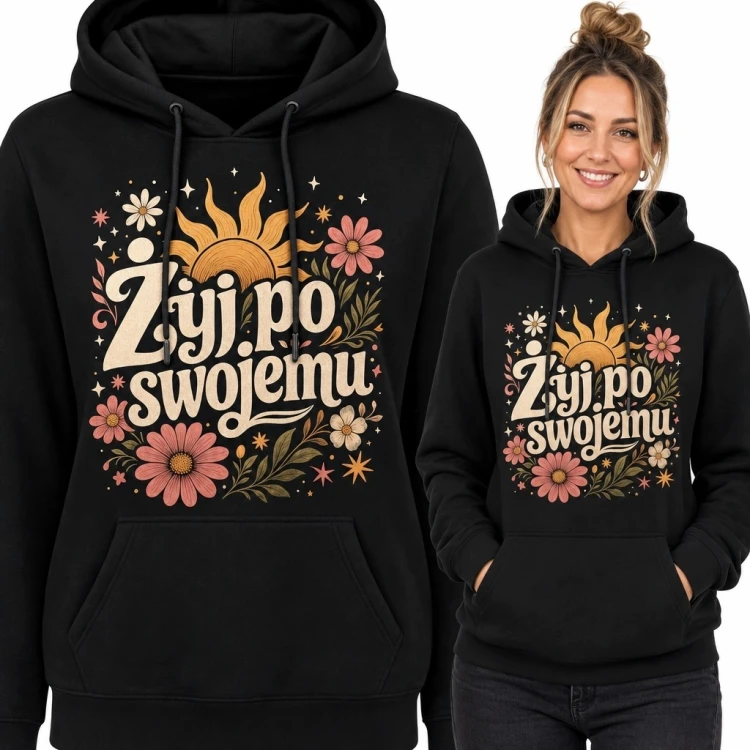 Bluza damska z kapturem „Żyj po swojemu” - kwiaty i słońce retro