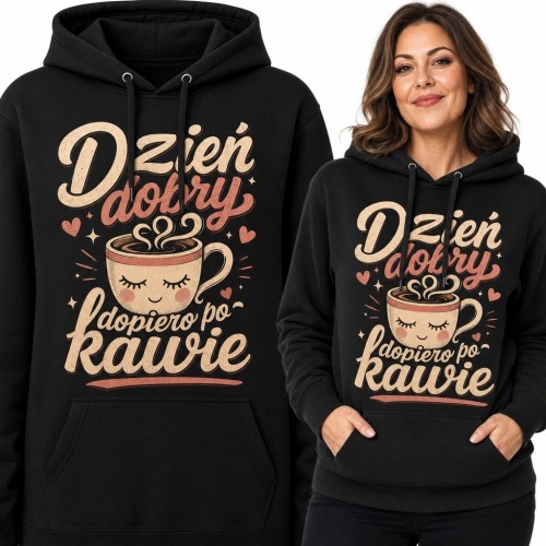 Bluza damska z kapturem z motywem kawy „Dzień dobry dopiero po kawie” - zabawny nadruk
