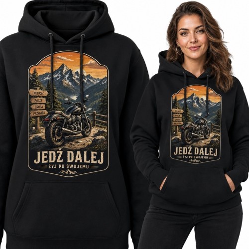 Bluza damska z kapturem - motocykl w górach „Jedź dalej - żyj po swojemu”