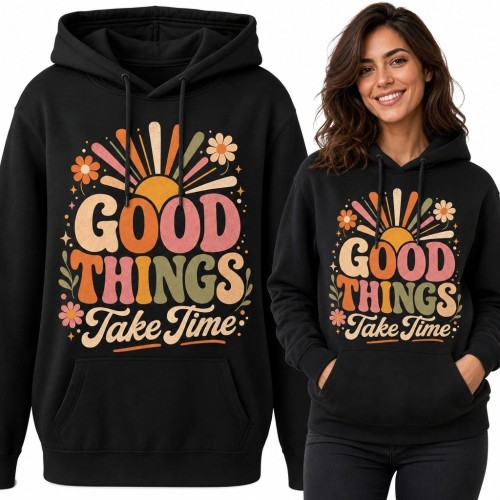 Bluza damska z kapturem z retro nadrukiem „Good Things Take Time” - słońce i kwiaty