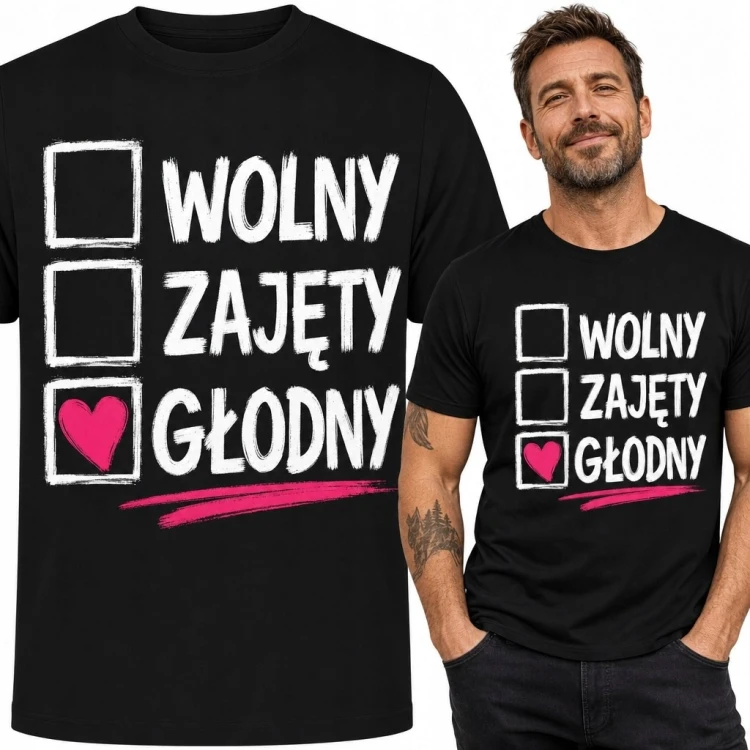 Koszulka męska z napisem „Wolny / zajęty / głodny” - zabawny status