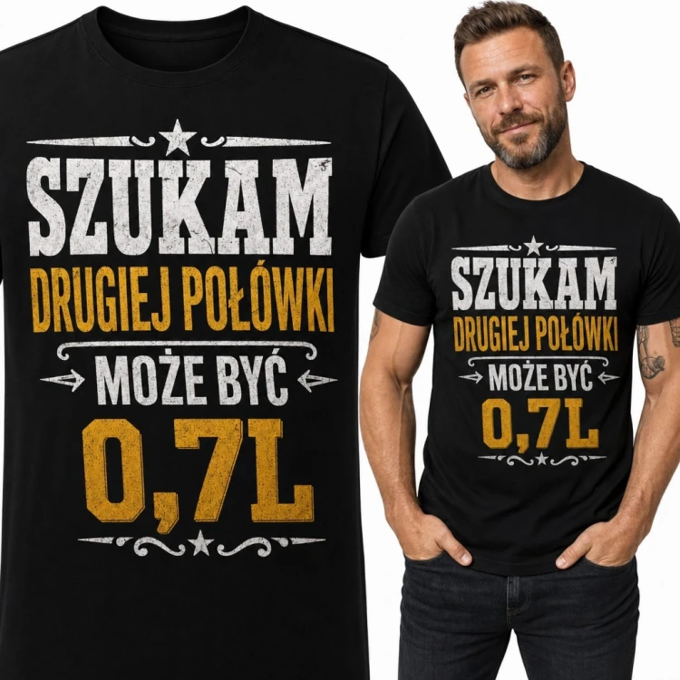 Koszulka męska „Szukam drugiej połówki, może być 0,7L” - humor alkoholowy