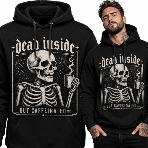 Bluza męska z kapturem ze szkieletem i napisem „Dead inside - but caffeinated”