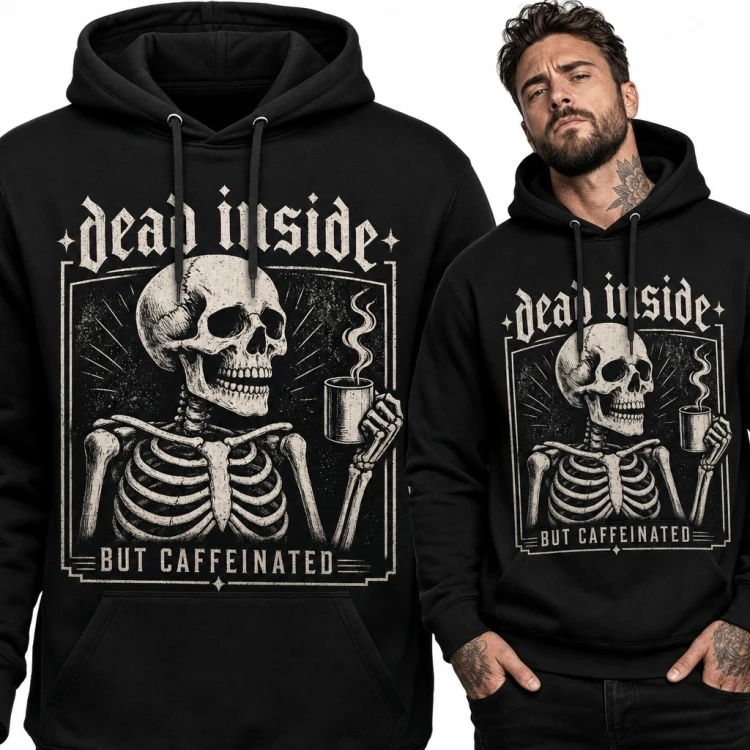 Bluza męska z kapturem ze szkieletem i napisem „Dead inside - but caffeinated”