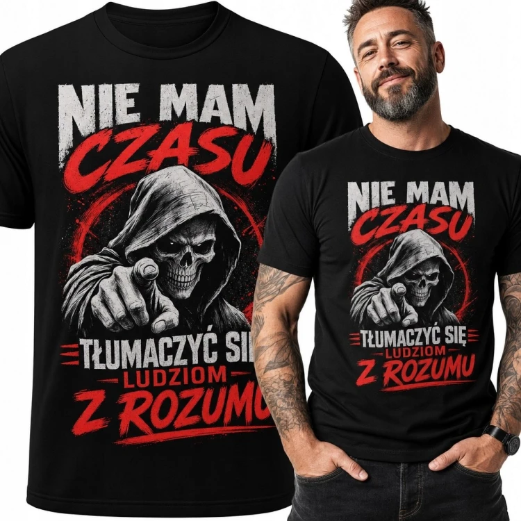 Koszulka męska z kostuchą „Nie mam czasu tłumaczyć się ludziom z rozumu” - czarny humor