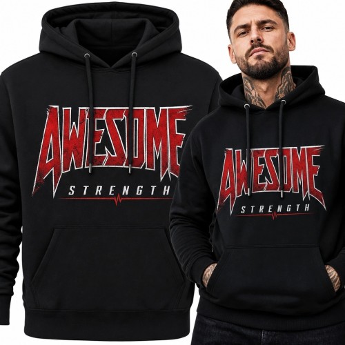 Bluza męska z kapturem z napisami „Awesome” i „Strength” - motyw siły