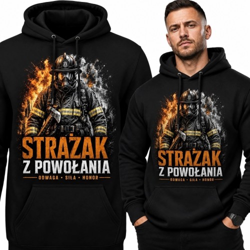 Bluza męska z kapturem dla strażaka - „Strażak z powołania”