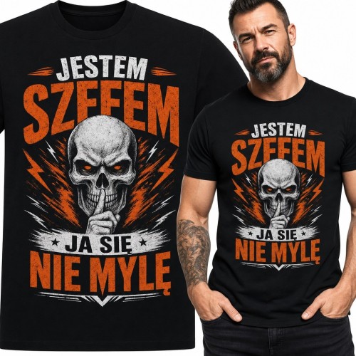 Koszulka męska dla szefa z czaszką „Jestem szefem ja się nie mylę” - mocny nadruk
