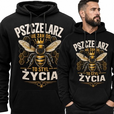 Bluza męska z kapturem z pszczołą - „Pszczelarz - nie zawód, to styl życia”
