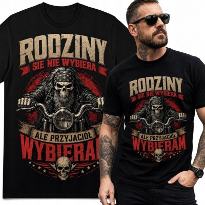 Koszulka męska dla motocyklisty „Rodziny się nie wybiera, ale przyjaciół wybieram” - kościotrup na motocyklu