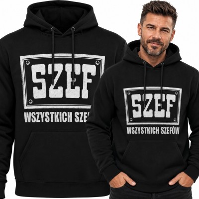 Bluza męska z kapturem z napisem „Szef wszystkich szefów” - industrialny nadruk