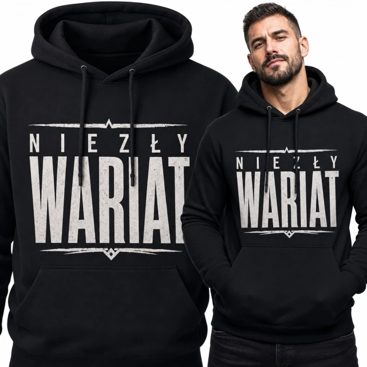 Bluza męska z kapturem z napisem „Niezły wariat” - humorystyczny nadruk