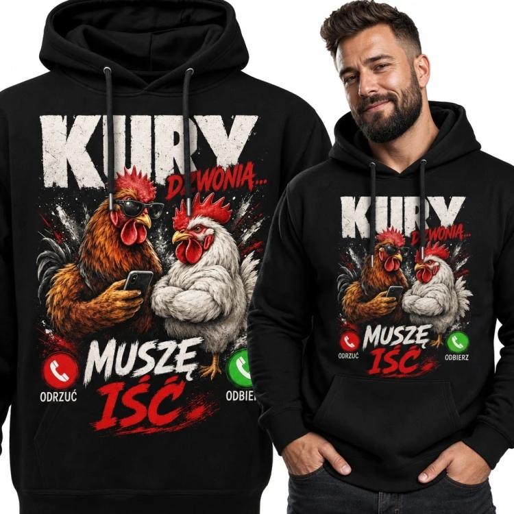 Bluza męska z kapturem z kurami „Kury dzwonią... muszę iść”
