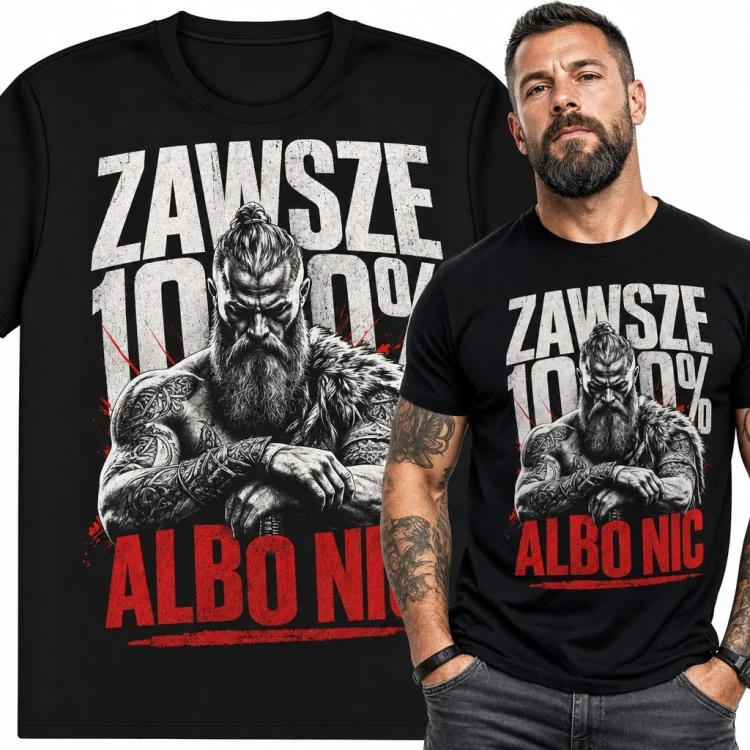 Koszulka męska z wikińskim wojownikiem „Zawsze 100% albo nic”