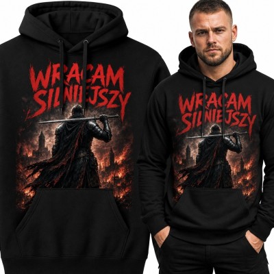Bluza męska z kapturem z wojownikiem „Wracam silniejszy” - dark fantasy