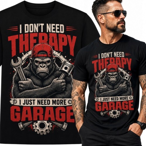 Koszulka męska dla mechanika z gorylem „I Don't Need Therapy I Just Need More Garage”