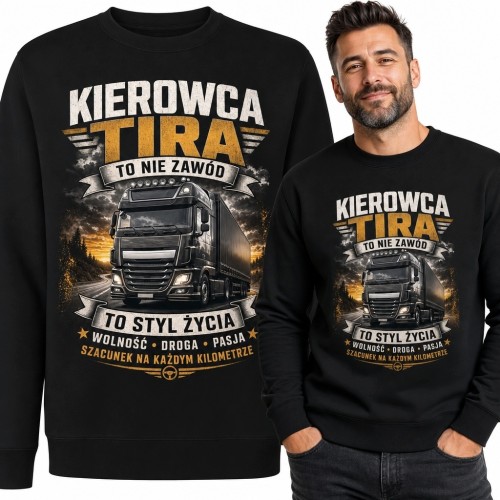Bluza męska bez kaptura z ciężarówką „Kierowca tira - to nie zawód, to styl życia”