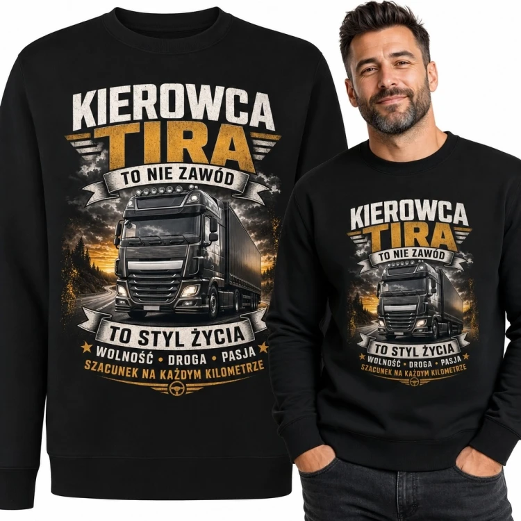 Bluza męska bez kaptura z ciężarówką „Kierowca tira - to nie zawód, to styl życia”