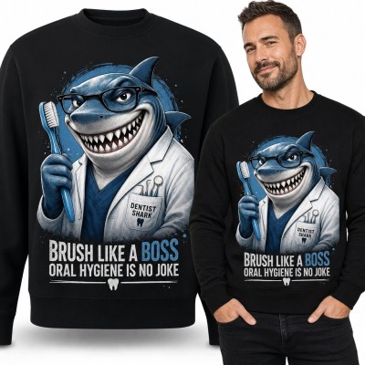 Bluza męska bez kaptura z rekinem dentystą „Brush Like a Boss” - humorystyczny nadruk