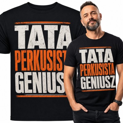 Koszulka męska „Tata perkusista geniusz” - na Dzień Ojca dla taty muzyka