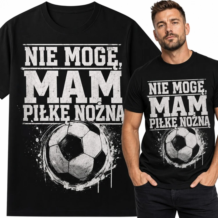 Koszulka męska „Nie mogę, mam piłkę nożną” z piłką dla piłkarza