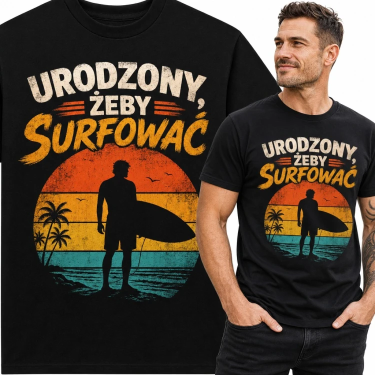 Koszulka męska surfer z deską i retro zachodem słońca - „Urodzony, żeby surfować”
