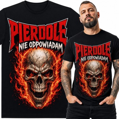 Koszulka męska „Pierdole nie odpowiadam” z płonącą czaszką