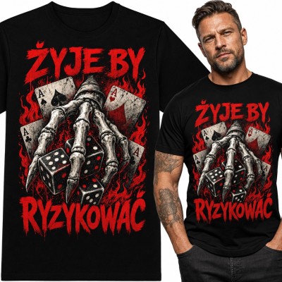 Koszulka męska „Żyje by ryzykować” - dłoń szkieletu z kośćmi i asami dla pokerzysty
