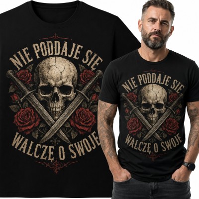Koszulka męska czaszka z mieczami i różami „Nie poddaje się, walczę o swoje”
