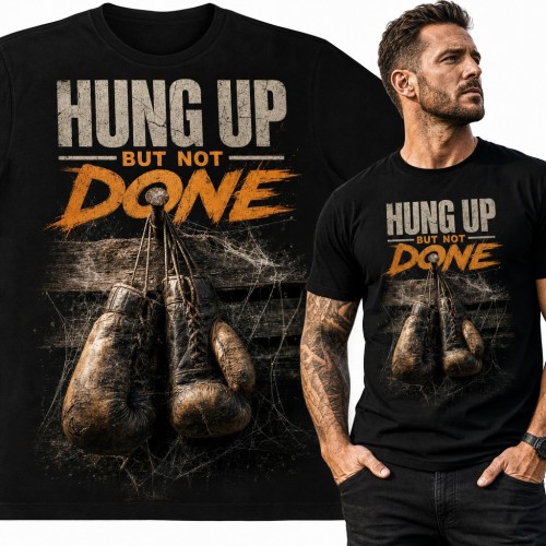 Koszulka męska „Hung Up But Not Done” - stare rękawice bokserskie dla boksera