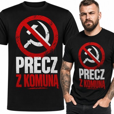 Koszulka męska „Precz z komuną” - antykomunistyczny znak zakazu