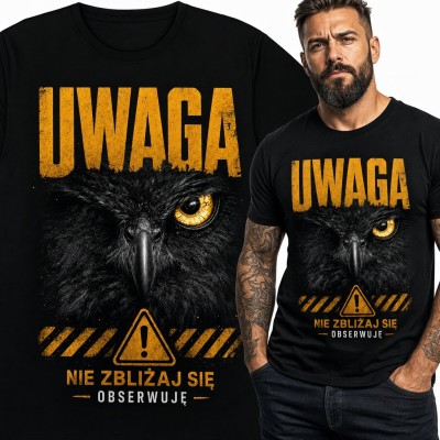 Koszulka męska z sową - „Uwaga, nie zbliżaj się, obserwuję”