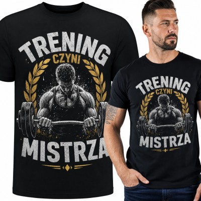 Koszulka męska „Trening czyni mistrza” - kulturysta ze sztangą w wieńcu laurowym