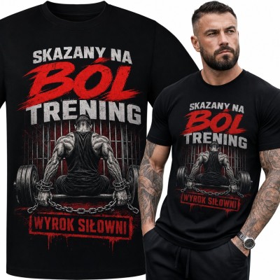 Koszulka męska „Skazany na ból trening” - kulturysta w łańcuchach przy sztandze