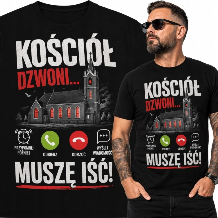 Koszulka męska religijna „Kościół dzwoni... muszę iść!” - humorystyczny nadruk