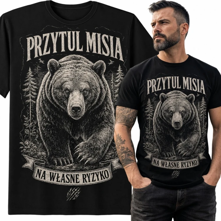 Koszulka męska z niedźwiedziem grizzly w lesie „Przytul misia na własne ryzyko”