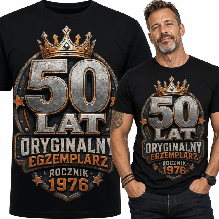 Koszulka męska „50 lat oryginalny egzemplarz rocznik 1976” na 50 urodziny z koroną
