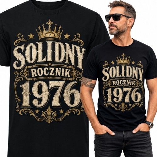 Koszulka męska na 50 urodziny z koroną „Solidny rocznik 1976”