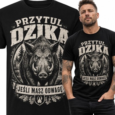 Koszulka męska „Przytul dzika jeśli masz odwagę” - groźny odyniec w lesie dla myśliwego
