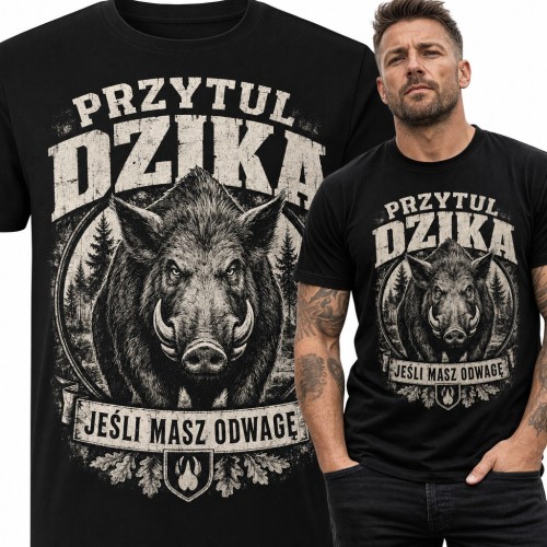 Koszulka męska „Przytul dzika jeśli masz odwagę” - groźny odyniec w lesie dla myśliwego