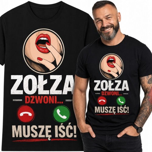 Koszulka męska z telefonicznym żartem „Żołza dzwoni... muszę iść!”