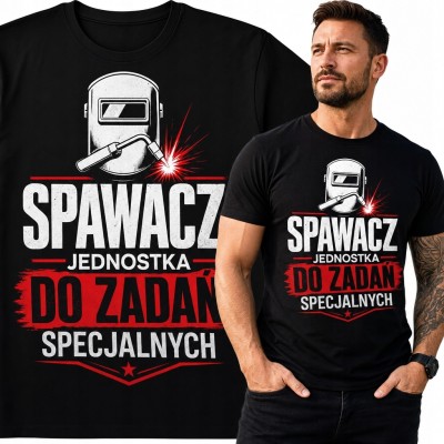 Koszulka męska dla spawacza „Spawacz jednostka do zadań specjalnych” - przyłbica spawalnicza